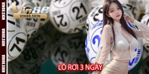 Lô Rơi 3 Ngày