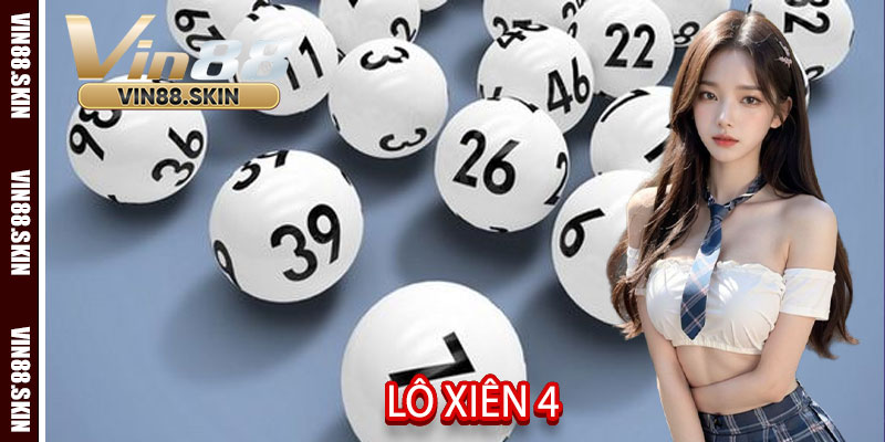 Lô Xiên 4